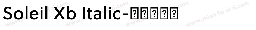 Soleil Xb Italic字体转换
